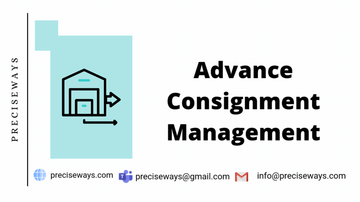 Advance Consignment Management