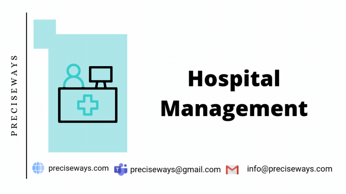 Hospital / Healthcare Management