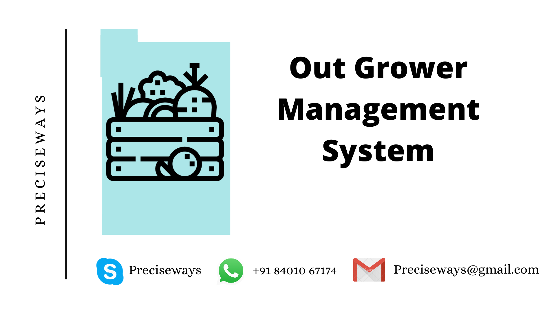 Outgrower Management System