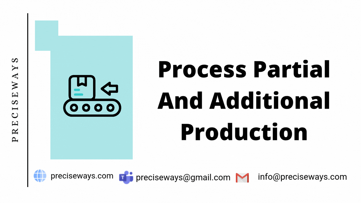 Partial and Additonal Production For Non Tracking