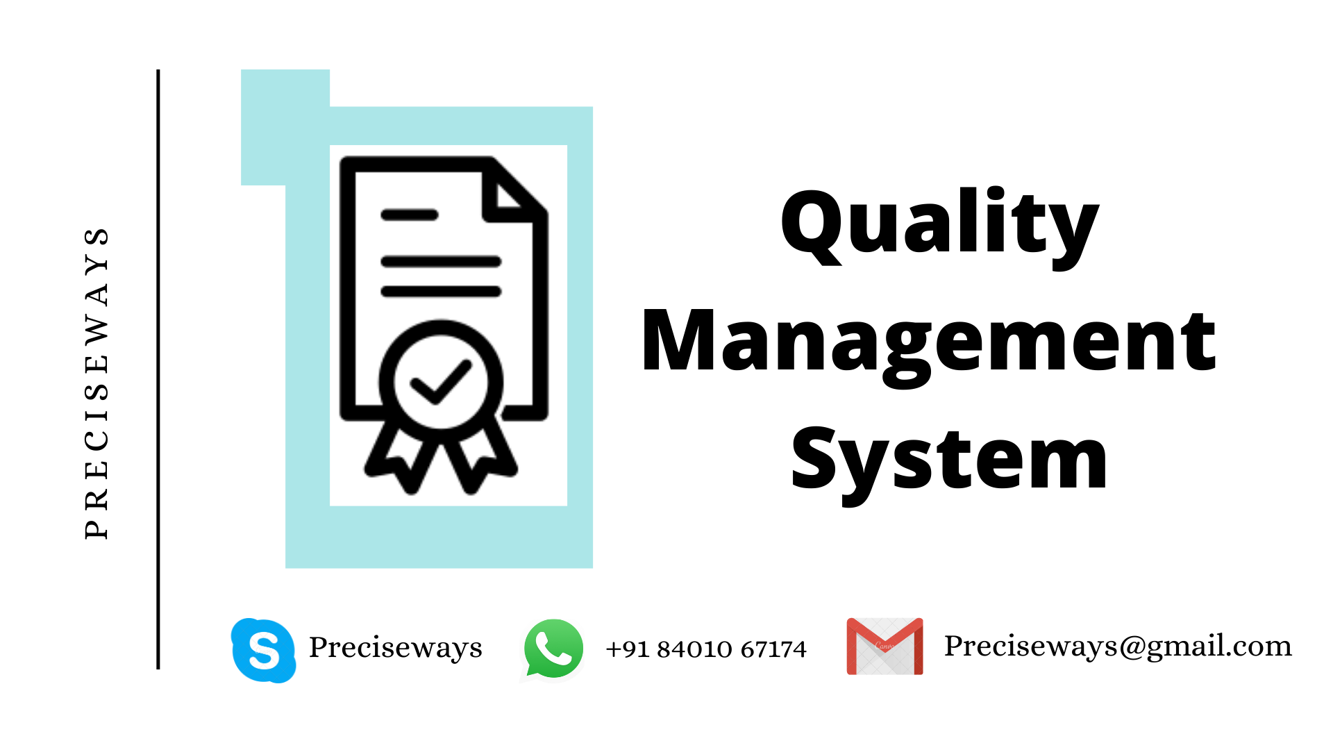 Quality Management System