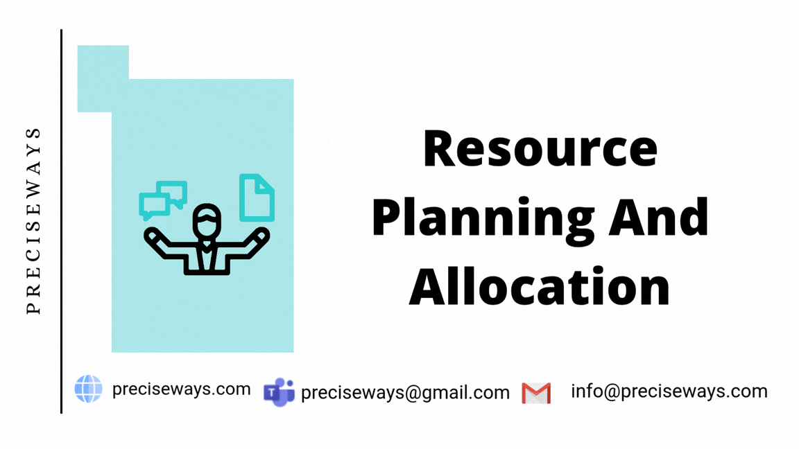 Resource Planing and Allocation
